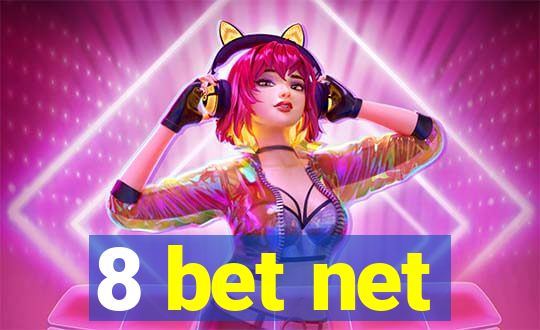 8 bet net